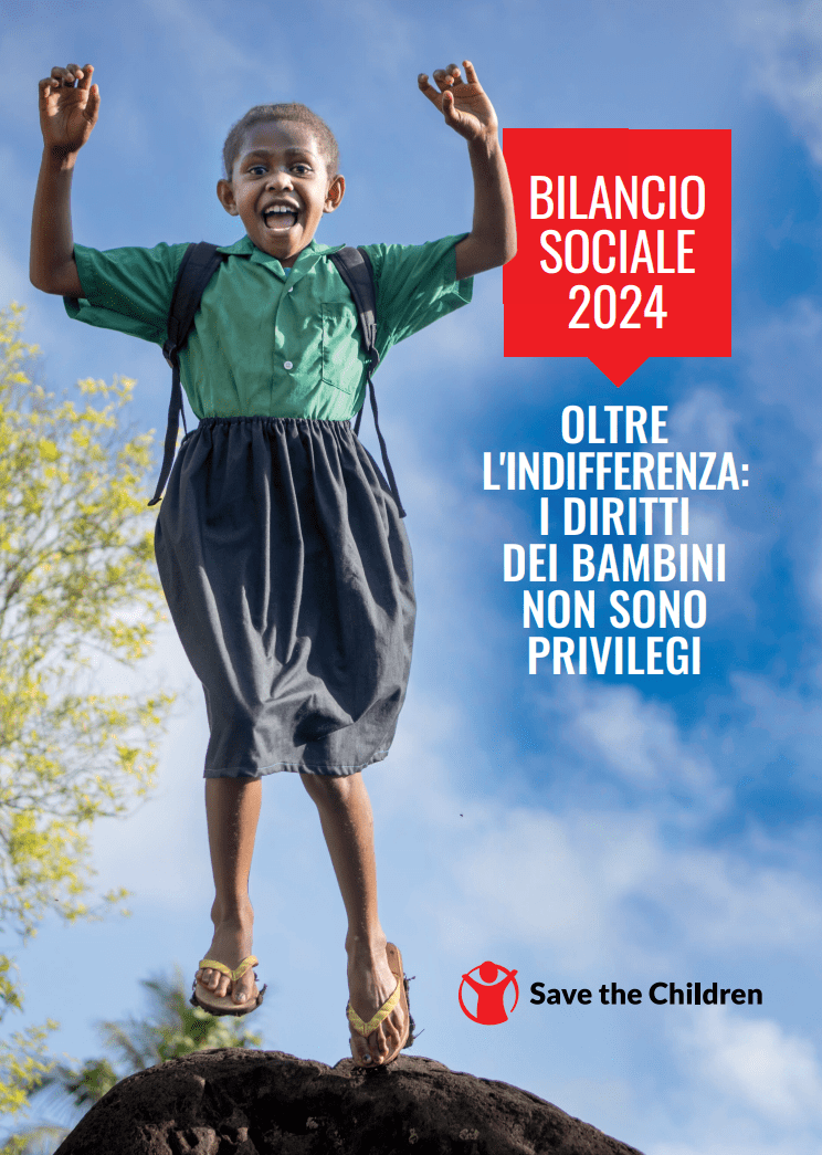 Copertina Bilancio Sociale 2024 Save the Children Italia -  Oltre l'indifferenza: i diritti dei bambini e delle bambine non sono privilegi